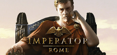 大将军：罗马/Imperator: Rome