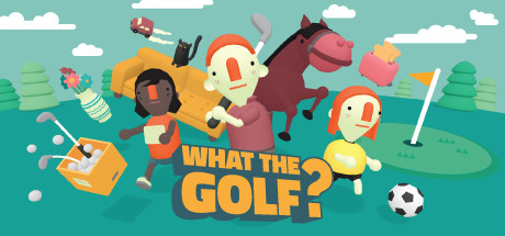 什么是高尔夫/WHAT THE GOLF