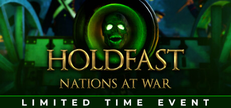 坚守：国家战争/Holdfast: Nations At War