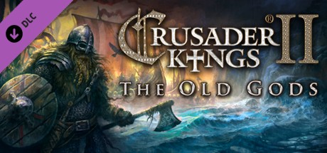 十字军之王2：上古之神扩展包/Expansion - Crusader Kings II: The Old Gods