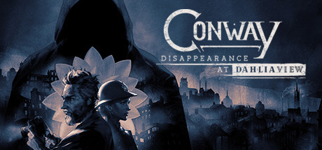 康威: 大丽花街失踪事件/Conway: Disappearance at Dahlia View