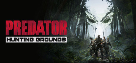 铁血战士：狩猎场/Predator: Hunting Grounds