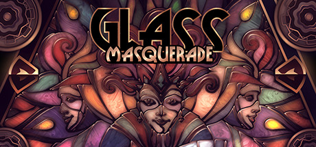 玻璃舞会/Glass Masquerade