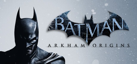 蝙蝠侠阿卡姆起源/Batman: Arkham Origins 