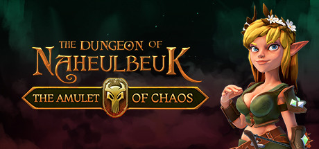 纳赫鲁博王国地下城：混沌护符/The Dungeon Of Naheulbeuk: The Amulet Of Chaos
