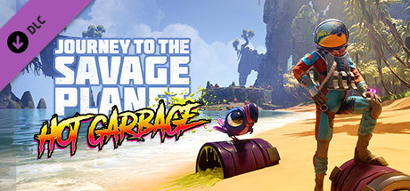 狂野星球之旅DLC热垃圾/Journey To The Savage Planet - Hot Garbage