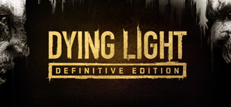 消逝的光芒＋5个DLC/DYING LIGHT ENHANCED EDITION