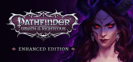 开拓者：正义之怒增强版/Pathfinder: Wrath of the Righteous - Enhanced Edition